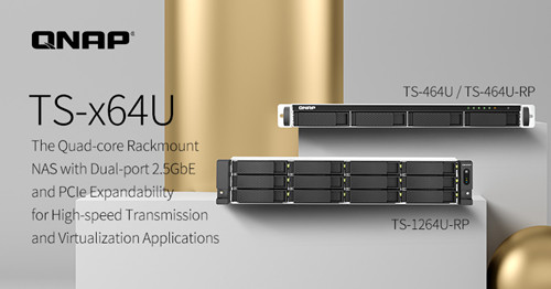 威联通QNAP发布TS-x64U四核心机架式NAS 影音串流更顺畅