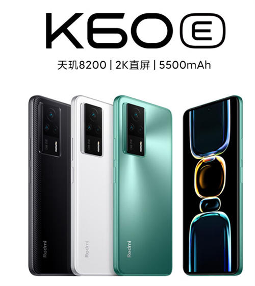 小米Redmi K60 E配置参数:天玑8200处理器 LPDDR5+UFS 3.1 6.67英寸3200×1440 三星E4 OLED直屏 120Hz刷新率 峰值亮度1200nit 5500mAh电池 67W快充 后置48MP主摄(OIS) 