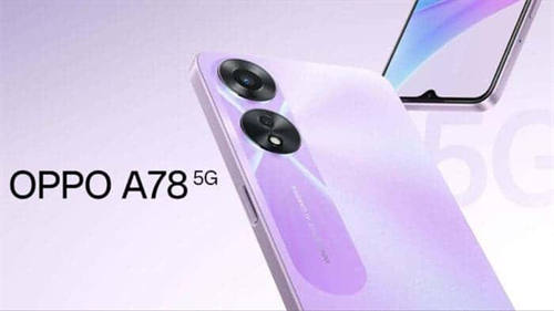 OPPO A78参数配置:天玑700处理器 6.56英寸IPS LCD水滴屏 分辨率HD+ 90Hz刷新率 8GB内存和128GB存储 支持TF卡扩充 5000mAh电池 33W快充 后置5000万主摄